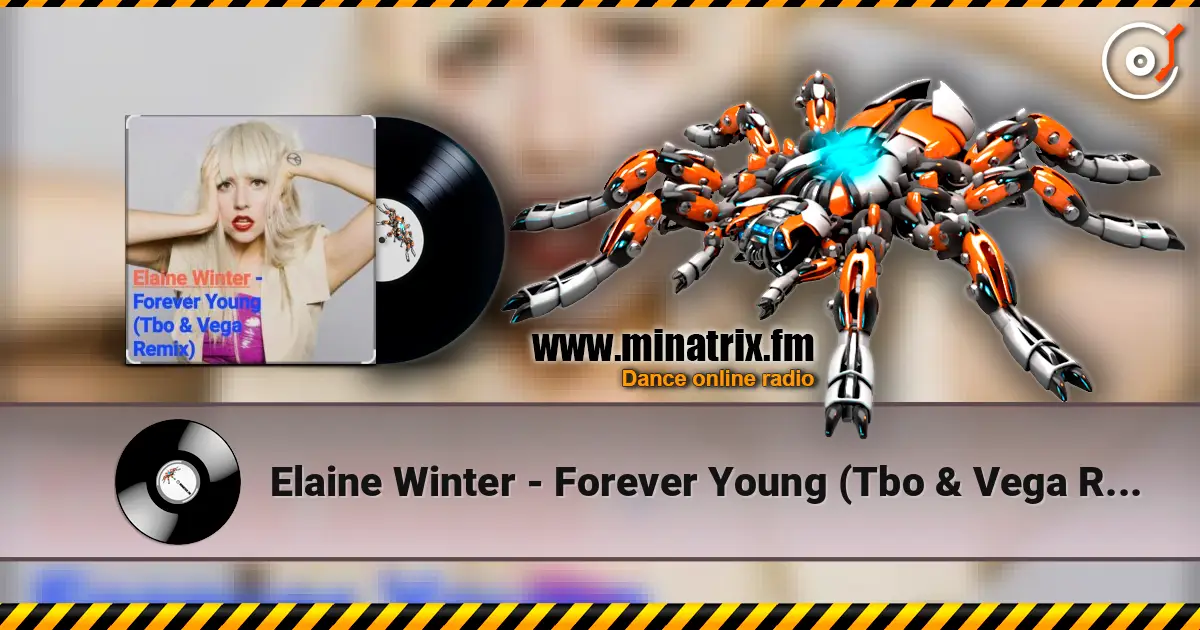 Elaine Winter - Forever Young (Tbo & Vega Remix) слухати онлайн у високій якості | Minatrix.FM