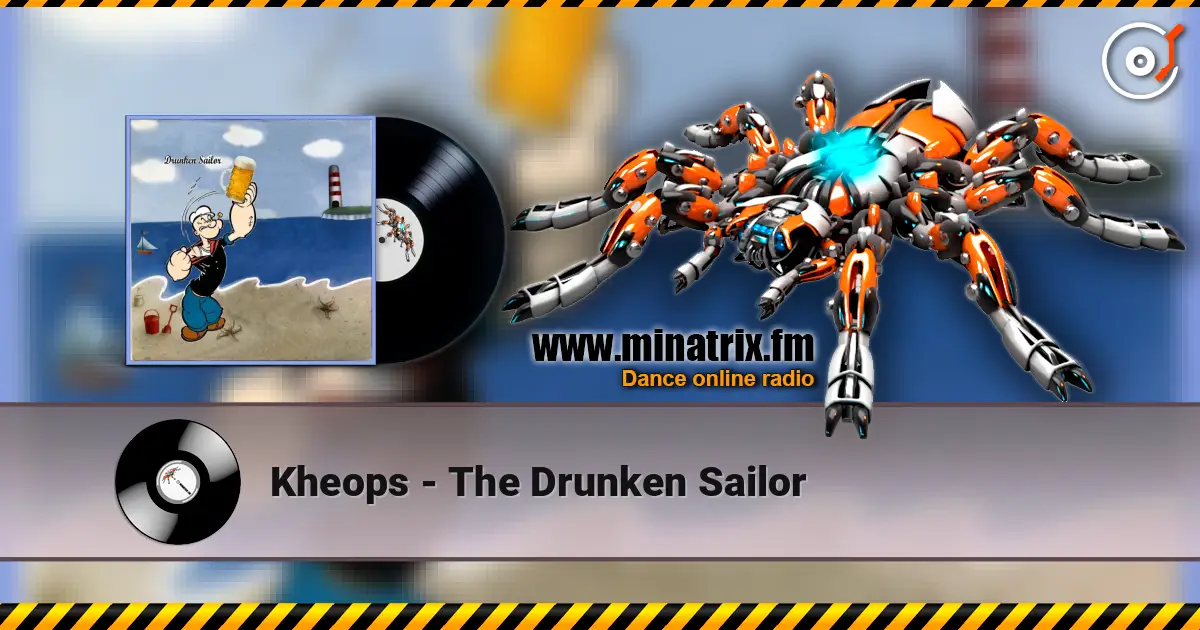 Kheops - The Drunken Sailor слухати онлайн у високій якості | Minatrix.FM