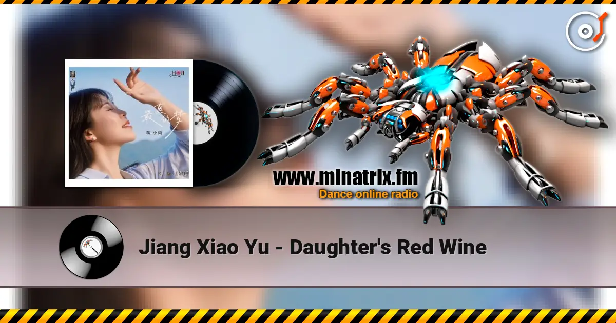 Jiang Xiao Yu - Daughter's Red Wine ������� ���������