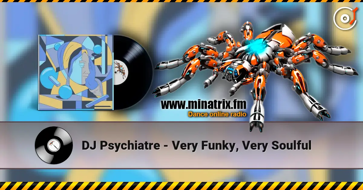 DJ Psychiatre - Very Funky, Very Soulful ������� ���������