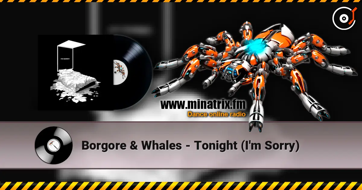 Borgore & Whales - Tonight (I'm Sorry) ������� ���������