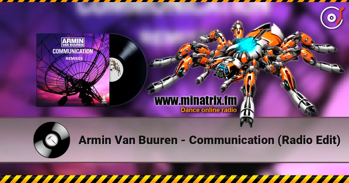 Armin Van Buuren - Communication (Radio Edit) ������� ���������