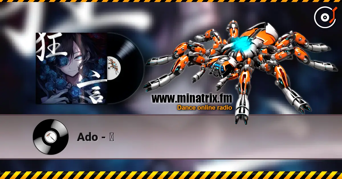 Ado - 踊 listen online in high quality | Minatrix.FM
