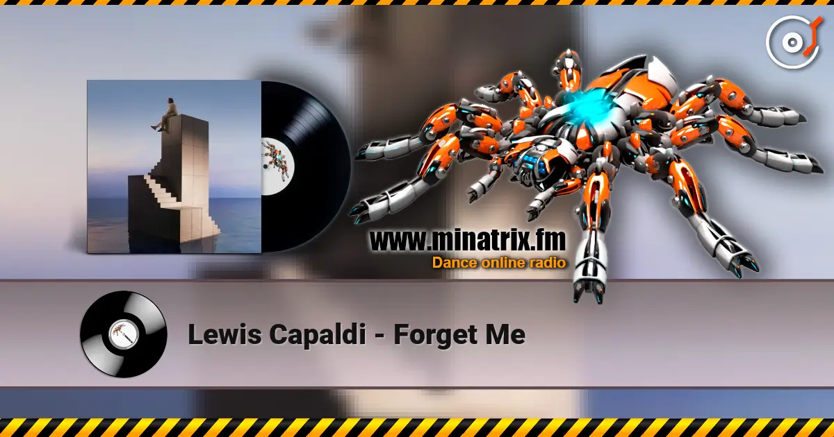 Lewis Capaldi - Forget Me ������� ���������