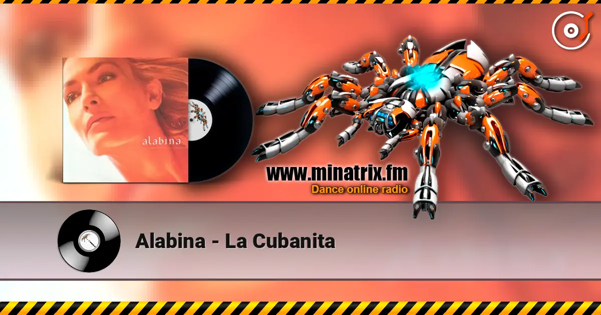 Alabina - La Cubanita слухати онлайн у високій якості | Minatrix.FM