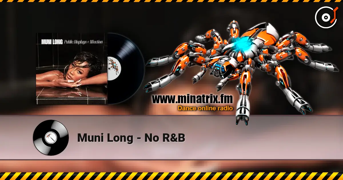 Muni Long - No R&B listen online in high quality | Minatrix.FM
