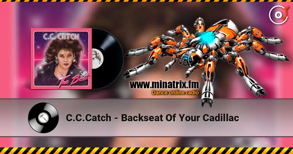 C.C.Catch - Backseat Of Your Cadillac listen online in high quality | Minatrix.FM