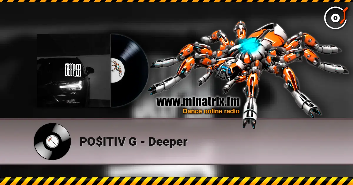 PO$ITIV G - Deeper ������� ���������