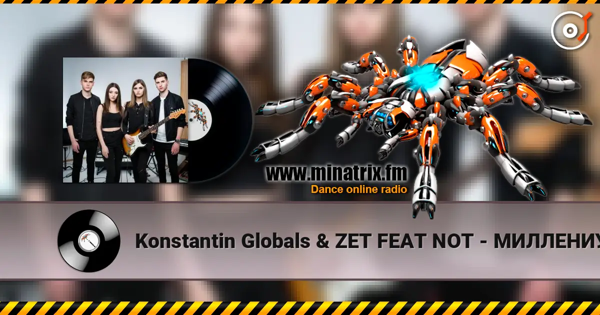 Konstantin Globals & ZET FEAT NOT - ��������� ������� ���������