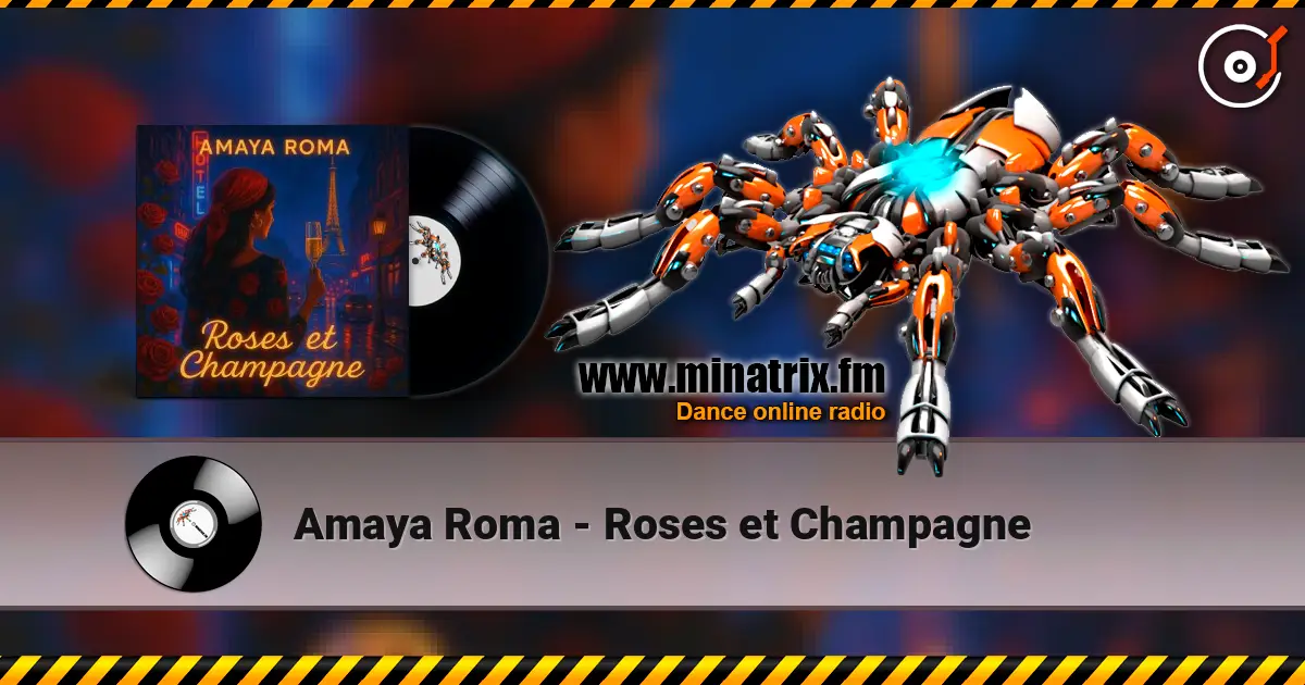 Amaya Roma - Roses et Champagne слухати онлайн у високій якості | Minatrix.FM
