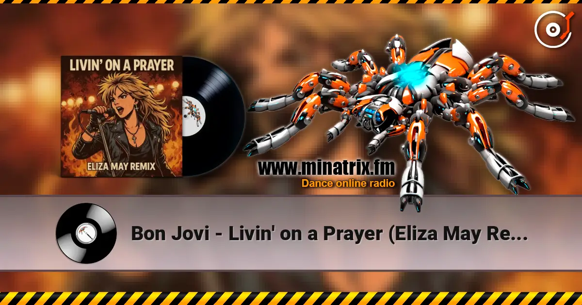 Bon Jovi - Livin' on a Prayer (Eliza May Remix) ������� ���������