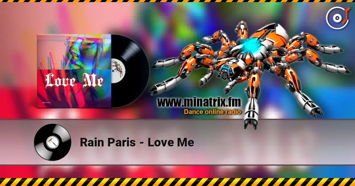 Rain Paris - Love Me ������� ���������