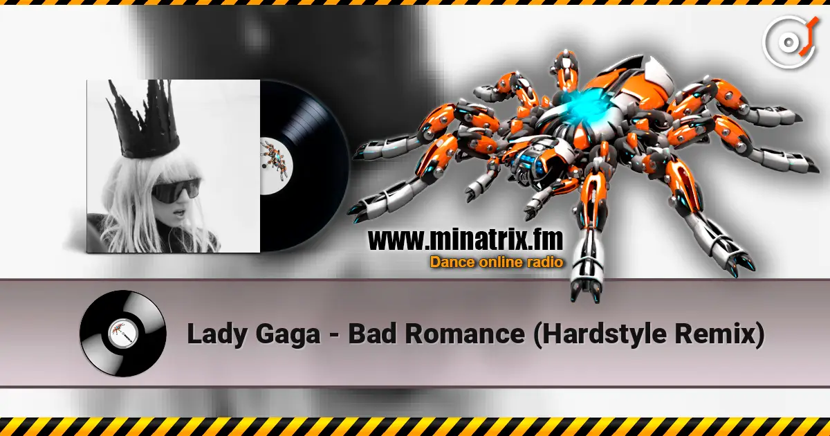 Lady Gaga - Bad Romance (Hardstyle Remix) ������� ���������