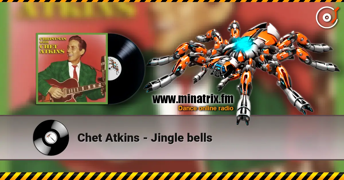 Chet Atkins - Jingle bells слухати онлайн у високій якості | Minatrix.FM