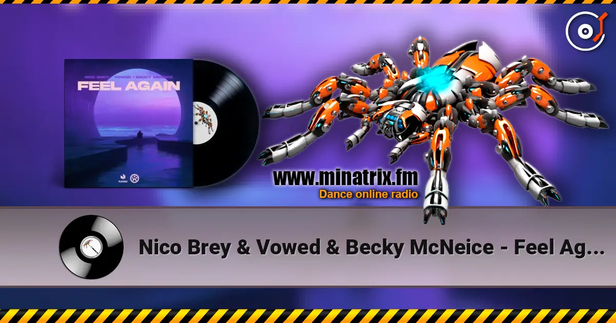 Nico Brey & Vowed & Becky McNeice - Feel Again ������� ���������