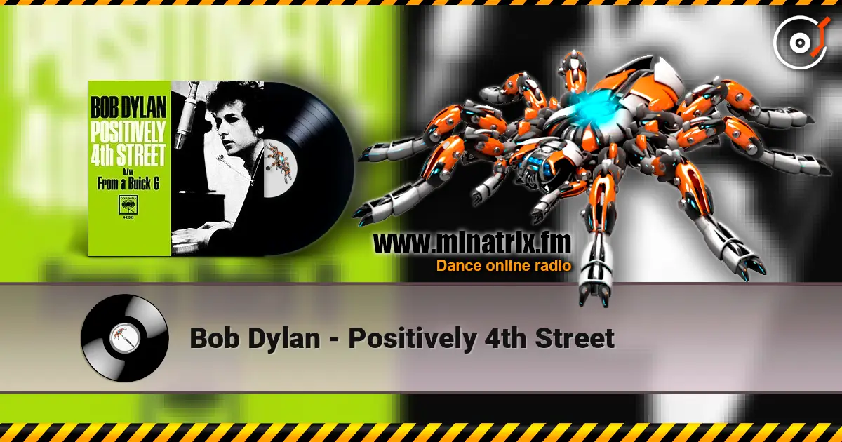 Bob Dylan - Positively 4th Street ������� ���������