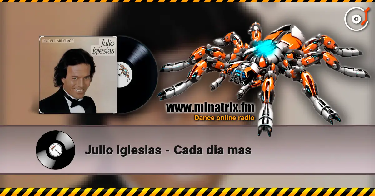 Julio Iglesias - Cada dia mas ������� ���������