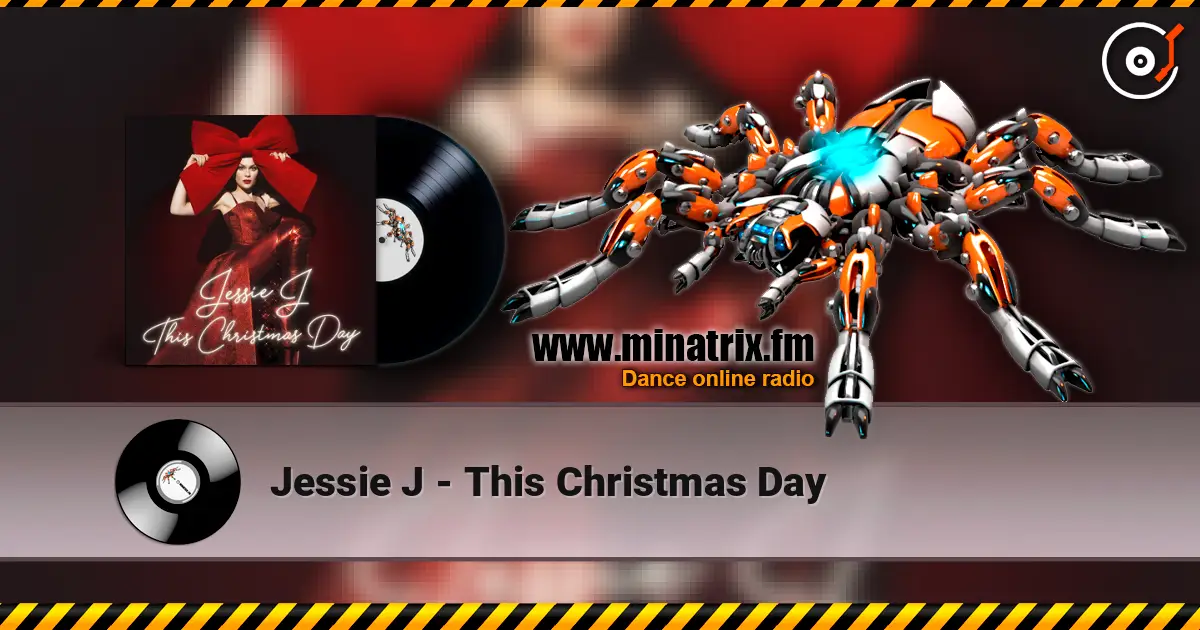 Jessie J - This Christmas Day слухати онлайн у високій якості | Minatrix.FM