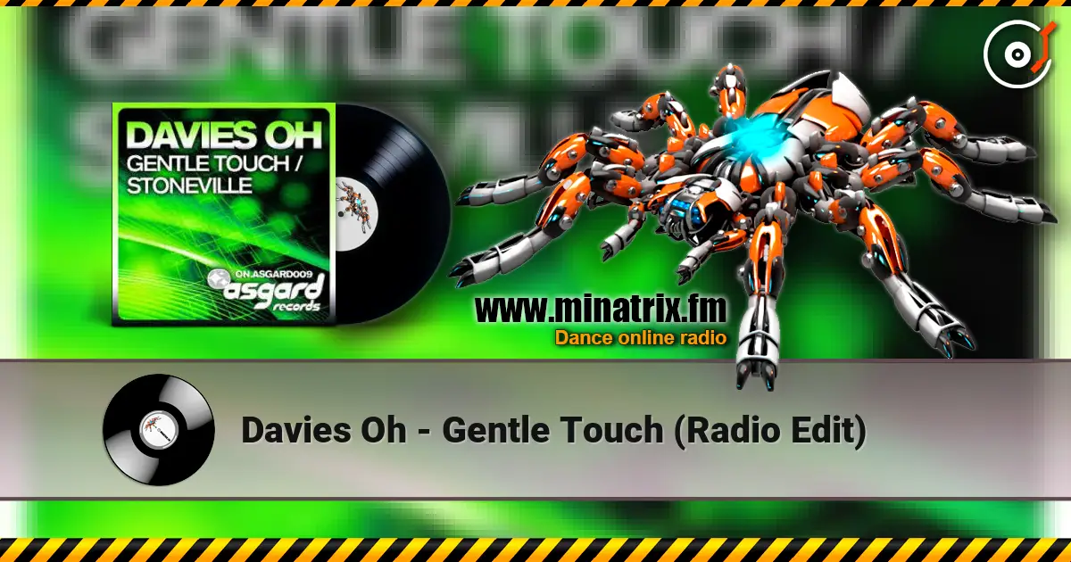 Davies Oh - Gentle Touch (Radio Edit) слухати онлайн у високій якості | Minatrix.FM