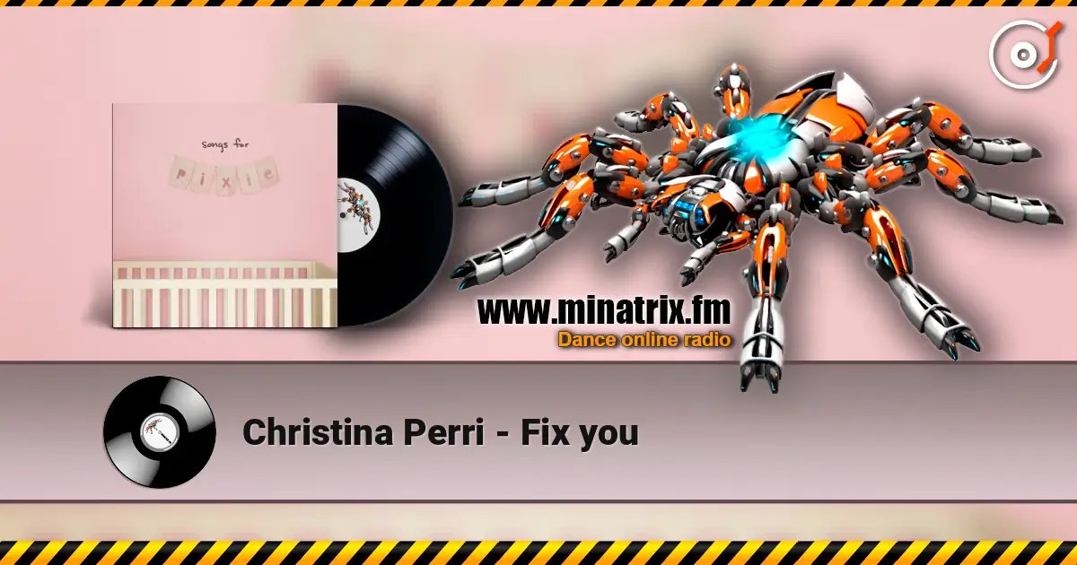 Christina Perri - Fix you слухати онлайн у високій якості | Minatrix.FM