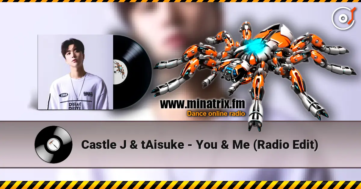 Castle J & tAisuke - You & Me (Radio Edit) слухати онлайн у високій якості | Minatrix.FM