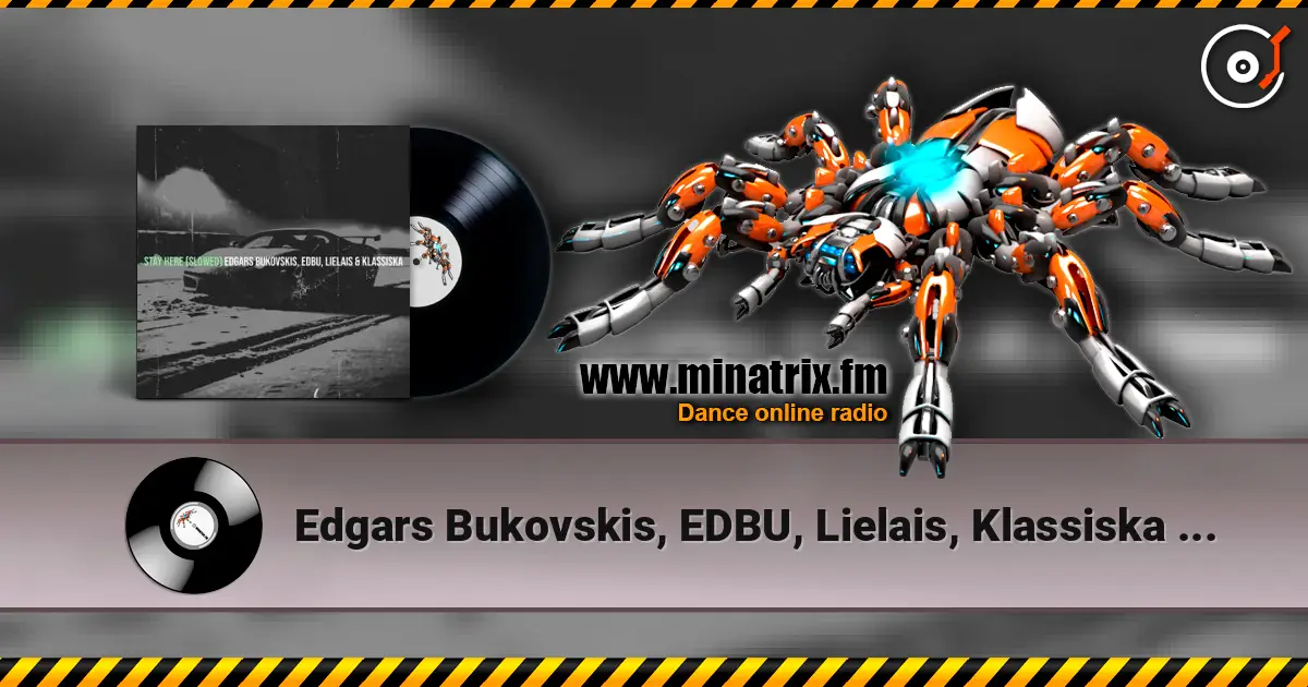 Edgars Bukovskis, EDBU, Lielais, Klassiska - Stay Here слухати онлайн у високій якості | Minatrix.FM