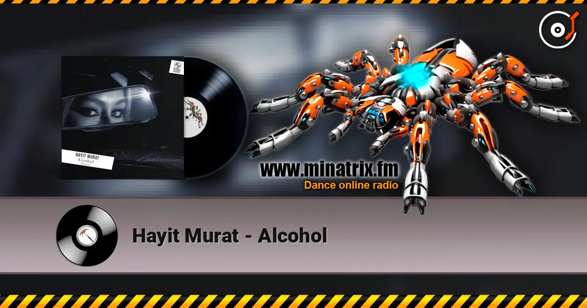 Hayit Murat - Alcohol ������� ���������