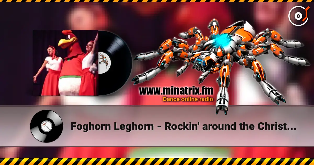 Foghorn Leghorn - Rockin' around the Christmas Tree слухати онлайн у високій якості | Minatrix.FM