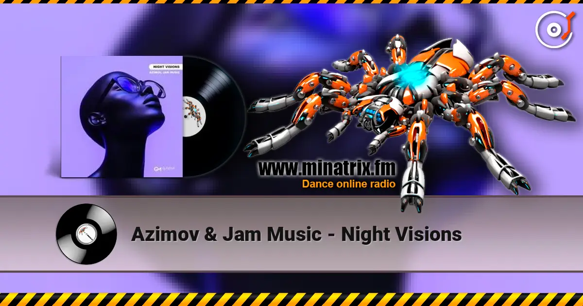 Azimov & Jam Music - Night Visions ������� ���������