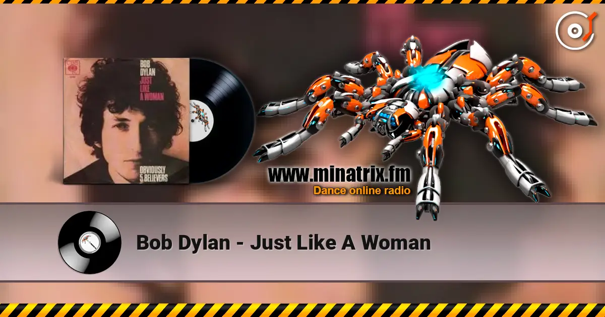 Bob Dylan - Just Like A Woman ������� ���������