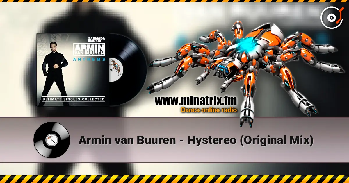 Armin van Buuren - Hystereo (Original Mix) listen online in high quality | Minatrix.FM