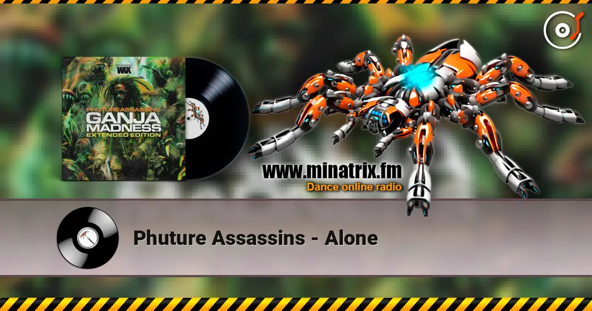 Phuture Assassins - Alone listen online in high quality | Minatrix.FM