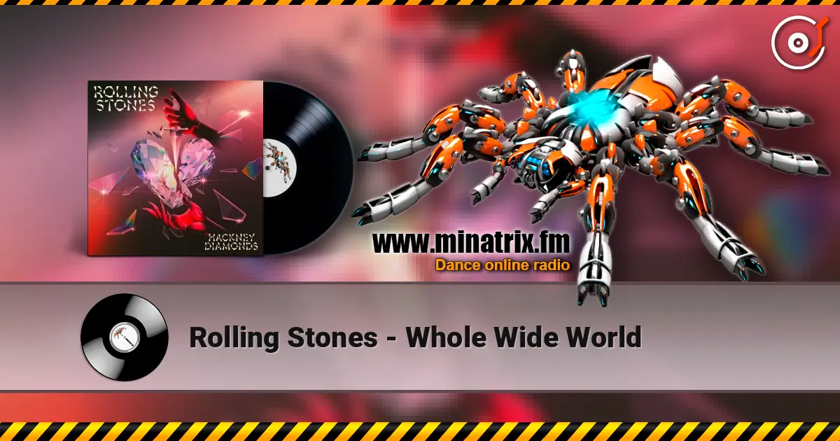 Rolling Stones - Whole Wide World ������� ���������