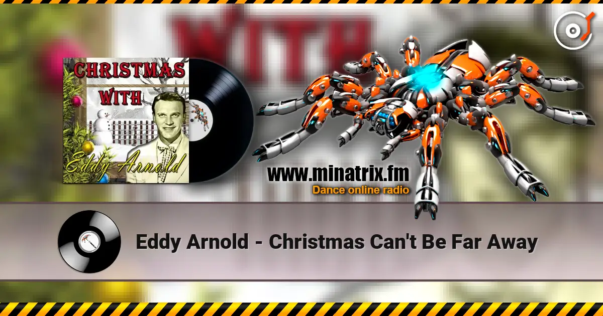 Eddy Arnold - Christmas Can't Be Far Away ������� ���������
