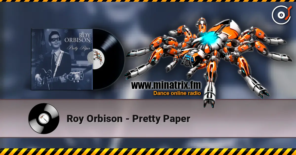 Roy Orbison - Pretty Paper ������� ���������