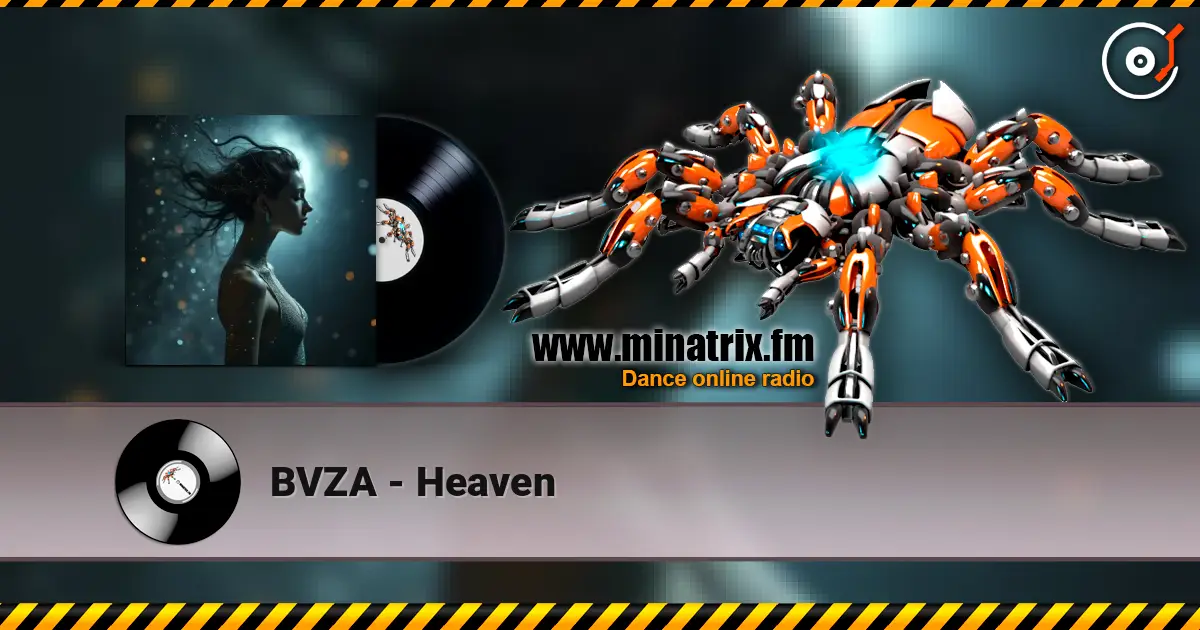 BVZA - Heaven слухати онлайн у високій якості | Minatrix.FM