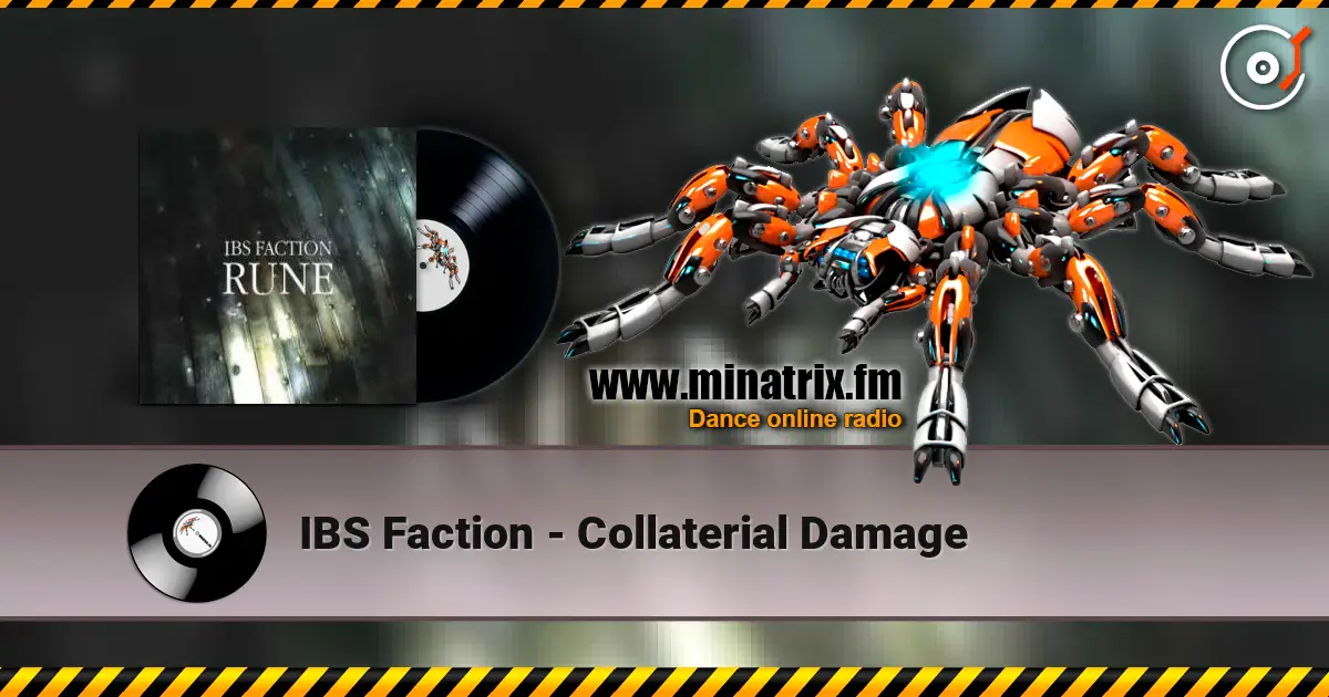 IBS Faction - Collaterial Damage ������� ���������