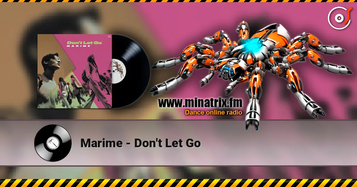 Marime - Don't Let Go ������� ���������