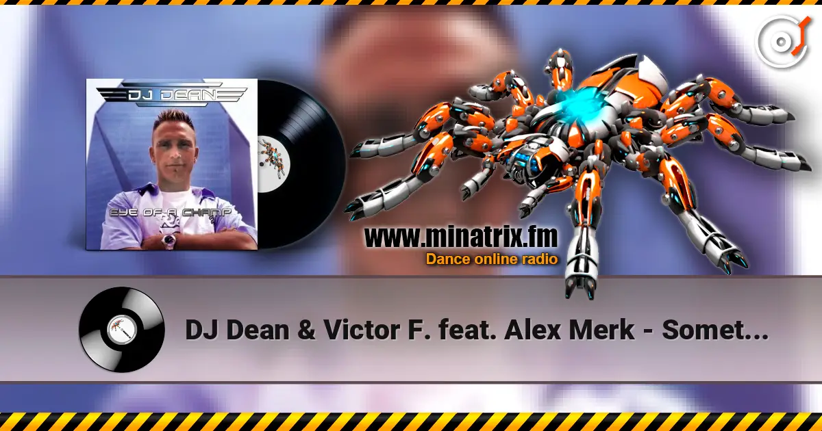DJ Dean & Victor F. feat. Alex Merk - Sometimes (Extended Mix) ������� ���������