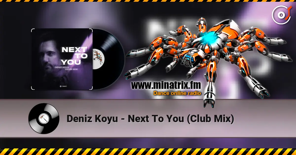 Deniz Koyu - Next To You (Club Mix) ������� ���������