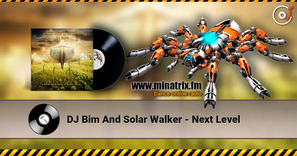 DJ Bim And Solar Walker - Next Level ������� ���������