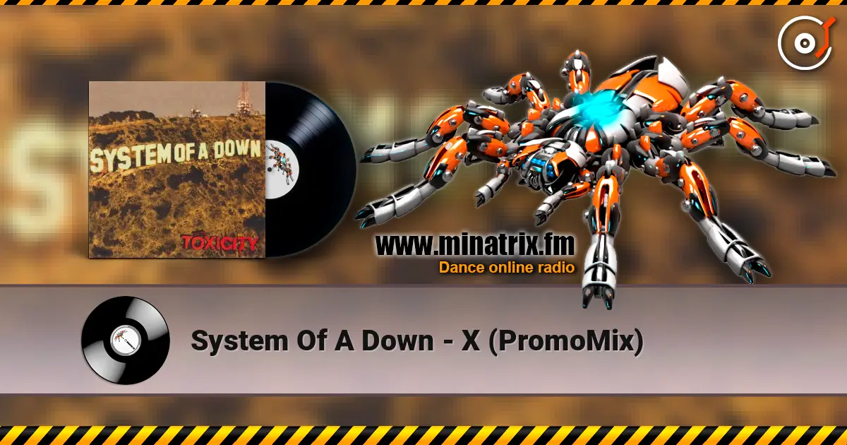 System Of A Down - X (PromoMix) ������� ���������