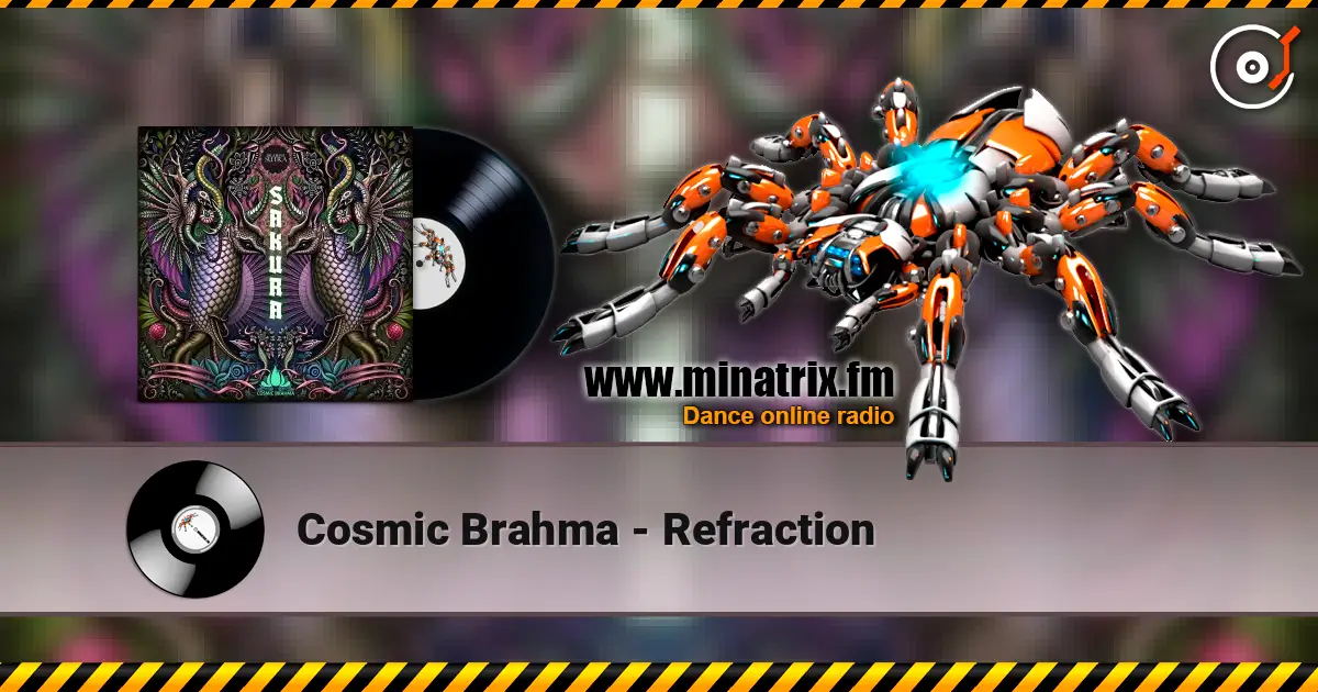 Cosmic Brahma - Refraction ������� ���������