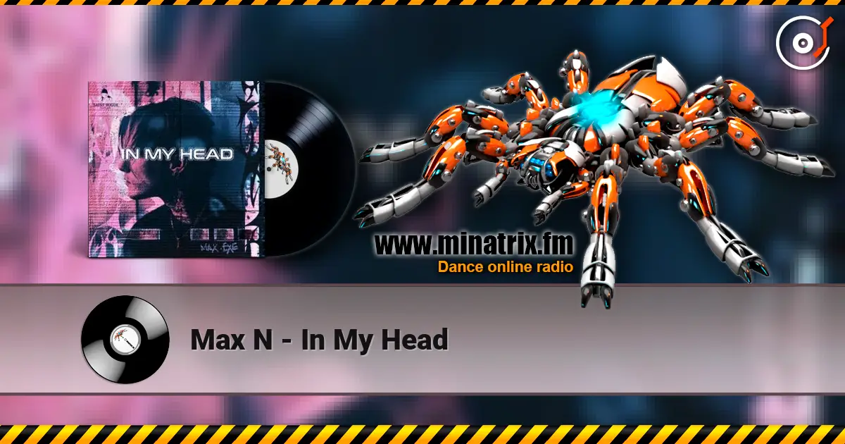 Max N - In My Head ������� ���������