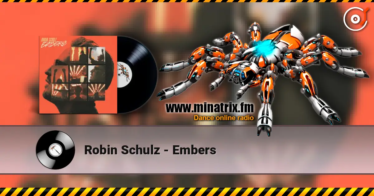 Robin Schulz - Embers ������� ���������