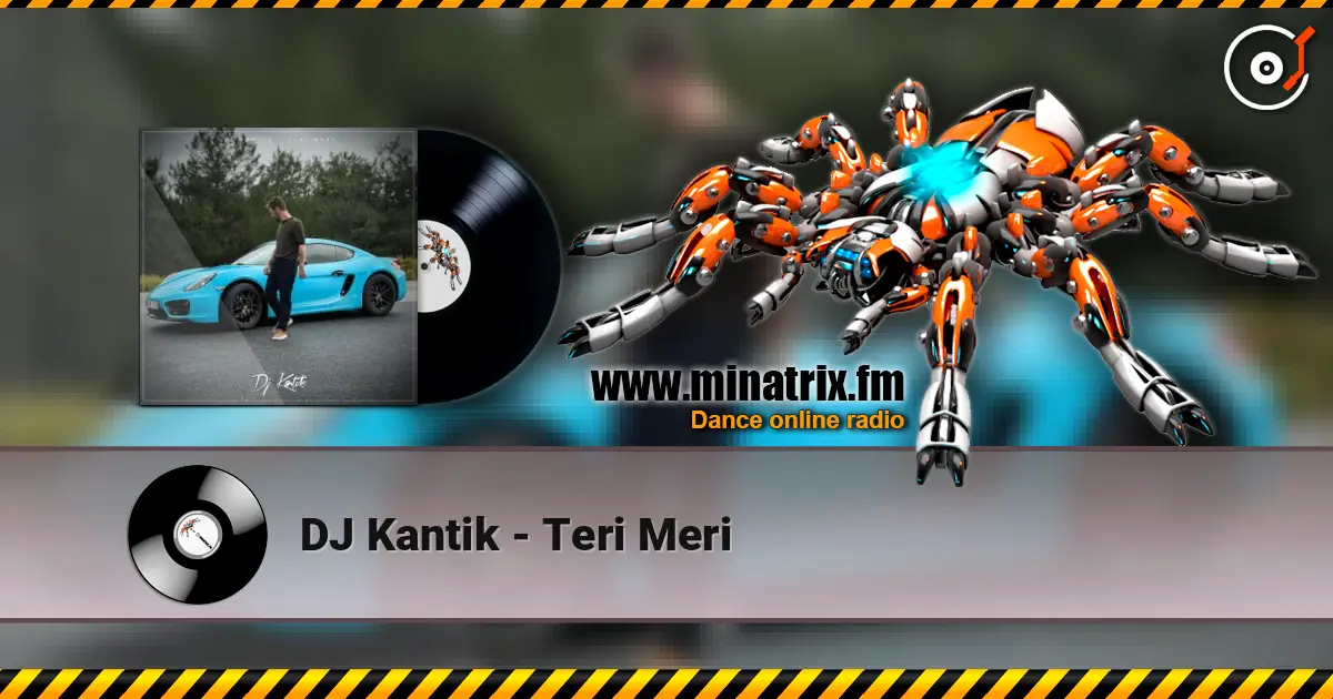 DJ Kantik - Teri Meri ������� ���������