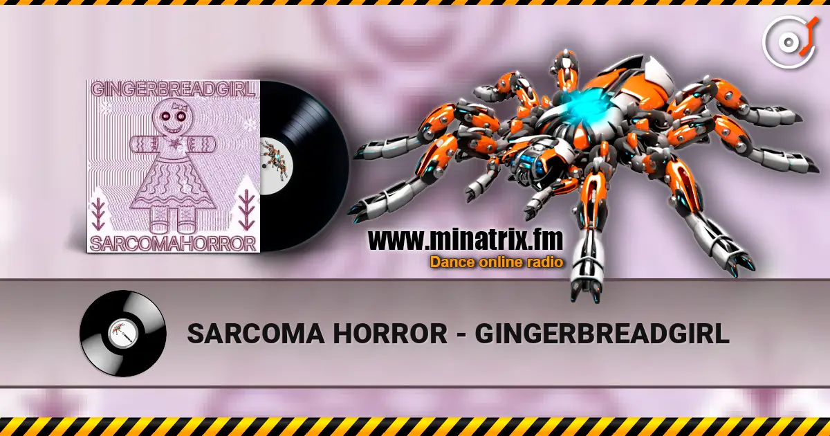 SARCOMA HORROR - GINGERBREADGIRL ������� ���������