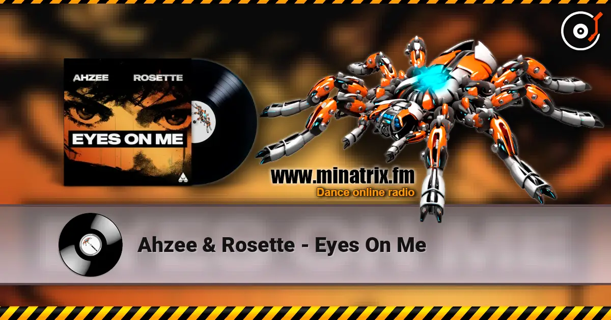 Ahzee & Rosette - Eyes On Me ������� ���������