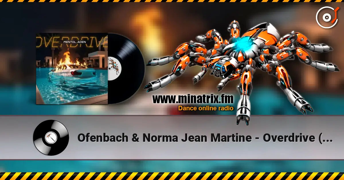 Ofenbach & Norma Jean Martine - Overdrive (Mentol & ADEN Cover Remix) ������� ���������