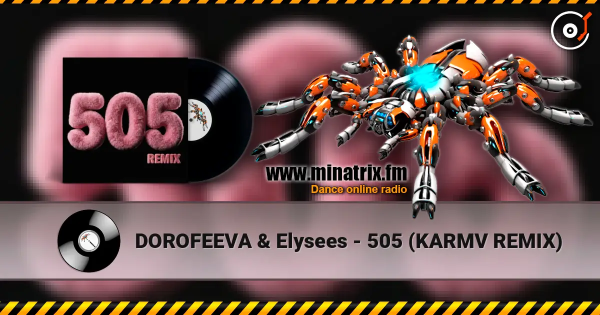 DOROFEEVA & Elysees - 505 (KARMV REMIX) ������� ���������